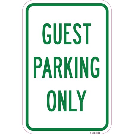 SIGNMISSION Guest Parking Only, Heavy-Gauge Aluminum Rust Proof Parking Sign, 12" x 18", A-1218-25185 A-1218-25185
